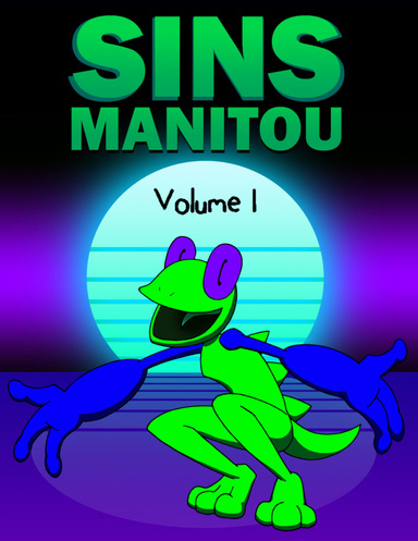 Sins Manitou Volume 1
