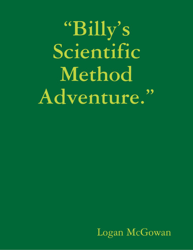 “Billy’s Scientific Method Adventure.”