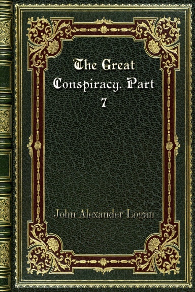 The Great Conspiracy. Part 7