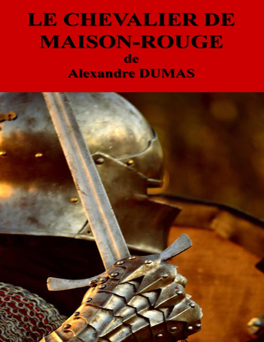 Le Chevalier de Maison-Rouge