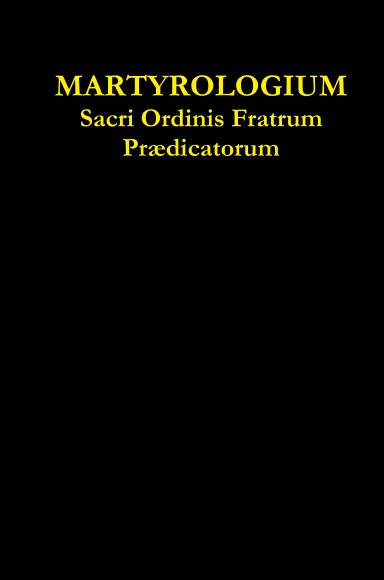 Martyrologium Sacri Ordinis Fratrum Prædicatorum