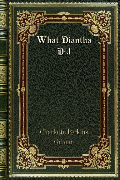 What Diantha Did
