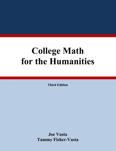 College Math for the Humanities 3rd Edition