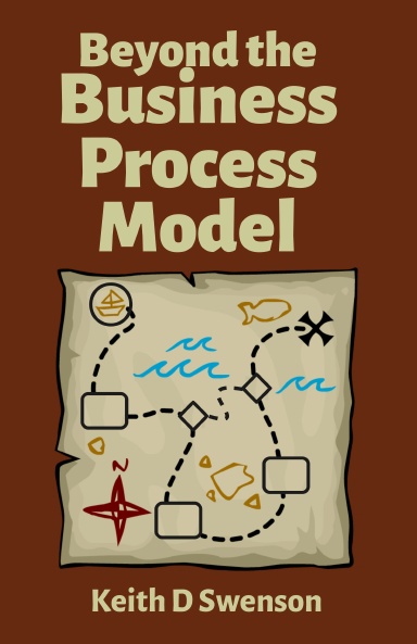 Beyond the Business Process Model