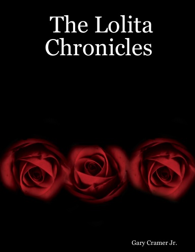 The Lolita Chronicles