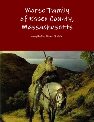 Morse Family of Essex County, Massachusetts
