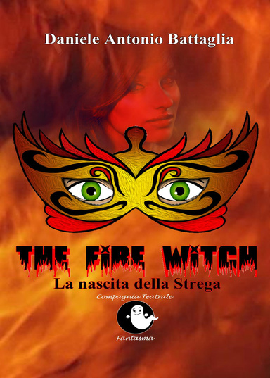 The Fire Witch - La nascita della Strega