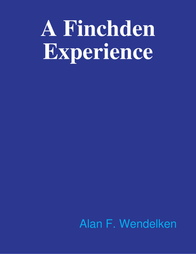 A Finchden Experience
