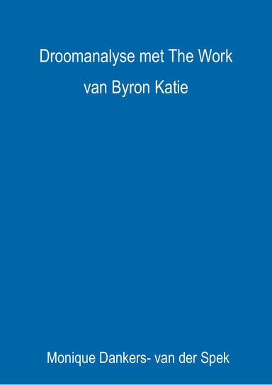 Droomanalyse met The Work van Byron Katie