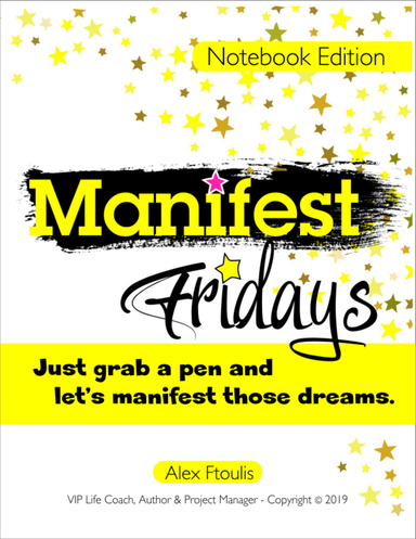 Manifest Fridays