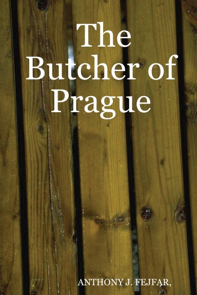 The Butcher of Prague
