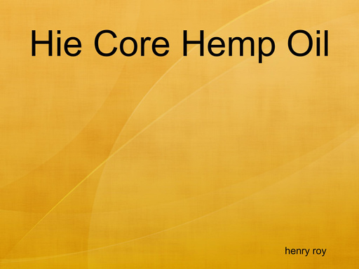 Hie Core Hemp Oil