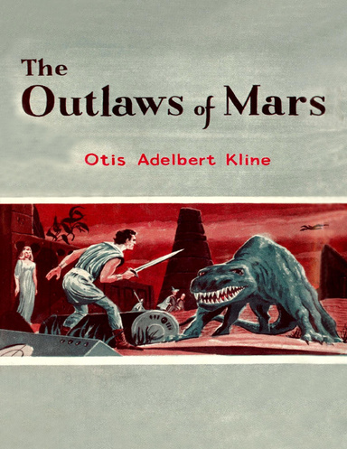 The Outlaws of Mars