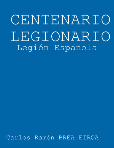 CENTENARIO LEGIONARIO