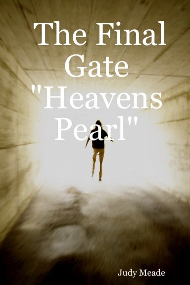 The Final Gate "Heavens Pearl"