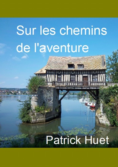 Sur les chemins de l'aventure