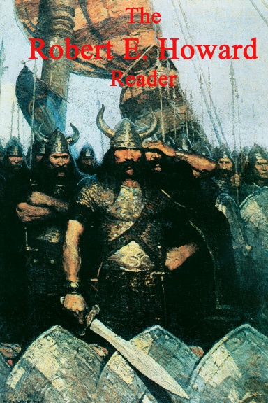 The Robert E. Howard Reader