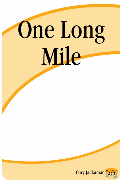 One Long Mile