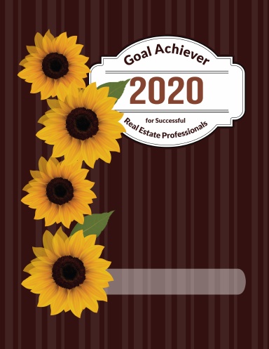 2020 Goal Achiever - SUNFLOWER JOY