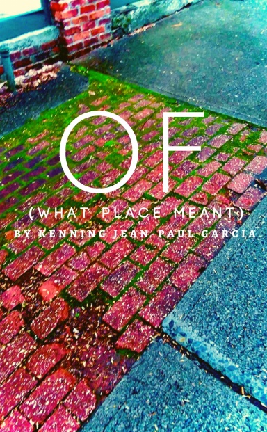 OF (What Place Meant)