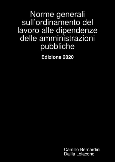 Norme generali sull’ordinamento del lavoro alle dipendenze delle amministrazioni pubbliche