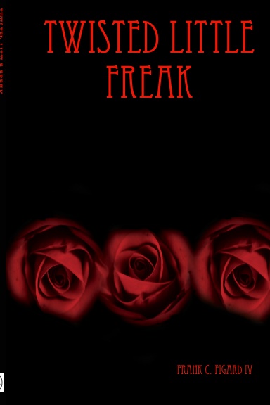 Twisted Little Freak