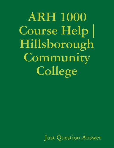 ARH 1000 Course Help | Hillsborough Community College