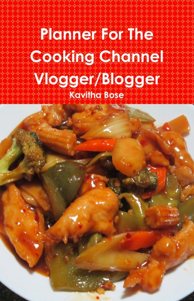 Planner For The Cooking Channel Vlogger/Blogger