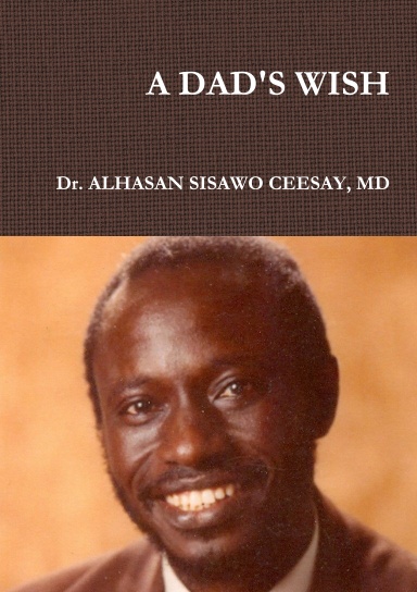 A DAD'S WISH