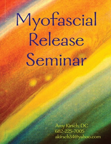 Myofascial Release Seminar