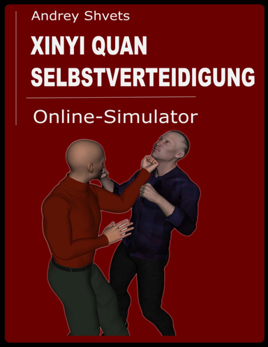 Xinyi Quan Selbstverteidigung