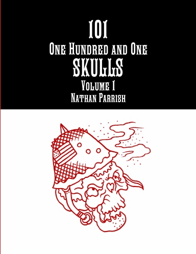 101 Skulls Volume 1