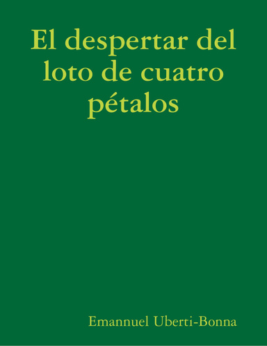 El despertar del loto de cuatro pétalos