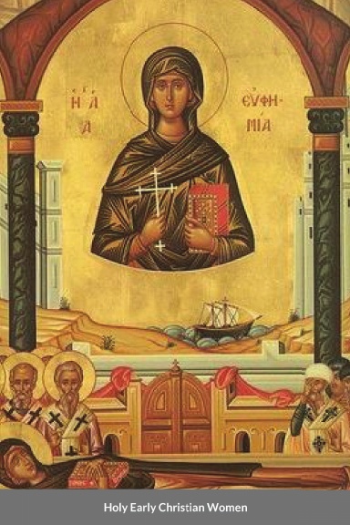 Holy Early Christian Women