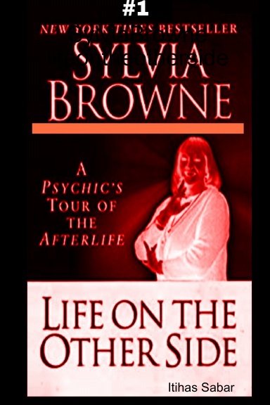 SylviaBrowne lifeontheotherside