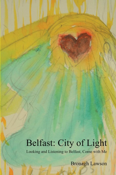Belfast: City of Light
