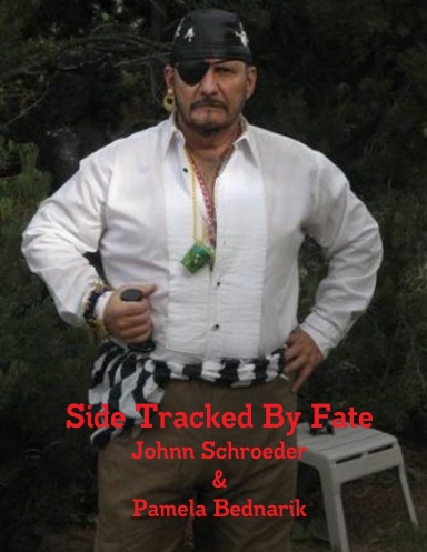 Side Tracked By Fate