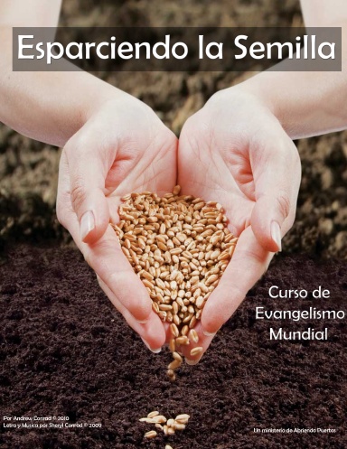 Esparciendo La Semilla