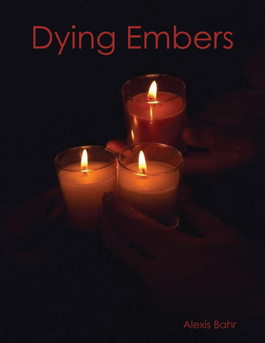 Dying Embers