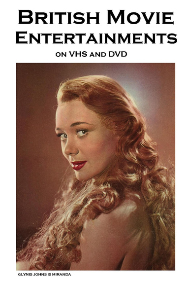 British Movie Entertainments on VHS and DVD: A Classic Movie Fan's Guide