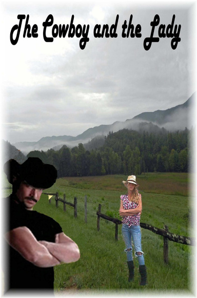 The Cowboy and The Lady