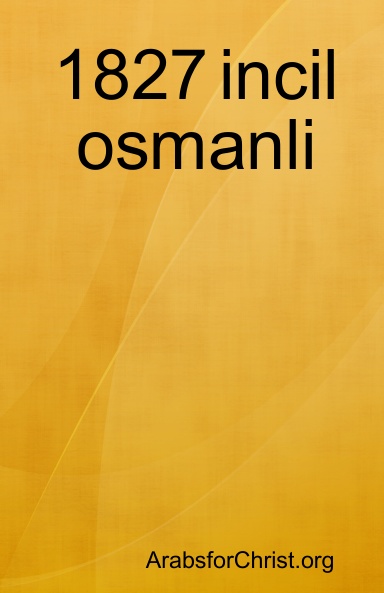 1827 incil osmanli