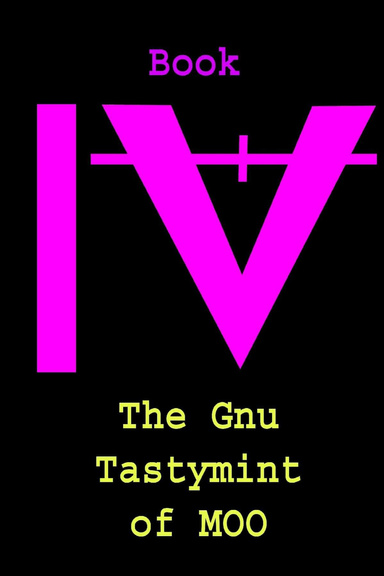 The Gnu TastyMint Of MOO