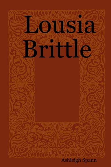 Lousia Brittle