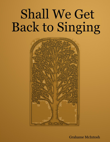 Shall We Get Back to Singing