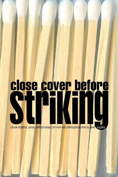 Close Cover Before Striking
