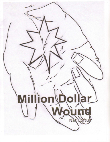 Million Dollar Wound