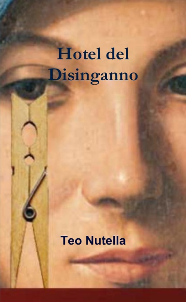 Hotel del Disinganno