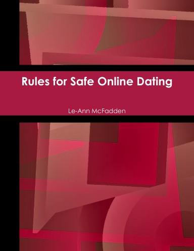 Rules for Safe Online Dating