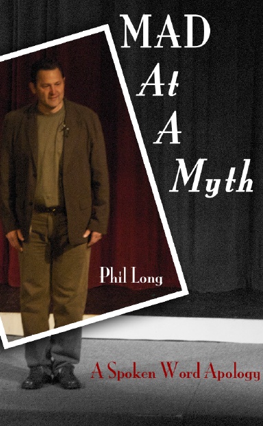 Mad At A Myth DVD Insert